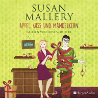 Apfel, Kuss und Mandelkern - Susan Mallery