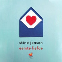 Eerste liefde - Stine Jensen