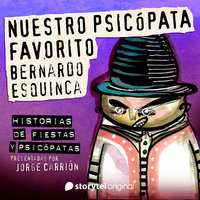 "Nuestro psicópata favorito" de Bernardo Esquinca - Bernardo Esquinca, Jorge Carrión