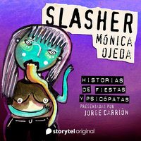 "Slasher" de Mónica Ojeda - Mónica Ojeda, Jorge Carrión