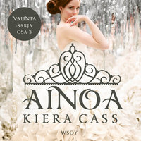 Ainoa - Kiera Cass