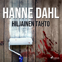 Hiljainen tahto - Hanne Dahl