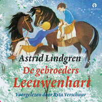De gebroeders Leeuwenhart - Astrid Lindgren