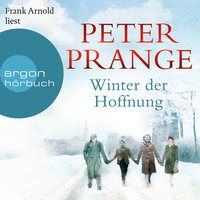 Winter der Hoffnung - Peter Prange
