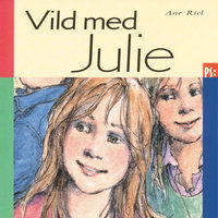 Vild med Julie - Ane Riel
