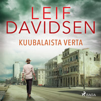 Kuubalaista verta - Leif Davidsen