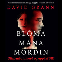 Blómamánamorðin - David Grant