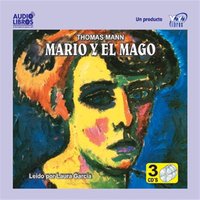 Mario Y El Mago - Thomas Mann