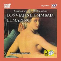 Los Viajes De Simbad El Marino: Cuentos De Las 1001 Noches - Anonymous