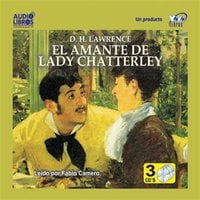 El Amante De Lady Chatterley - D. H. Lawrence