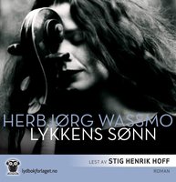 Lykkens sønn - Herbjørg Wassmo
