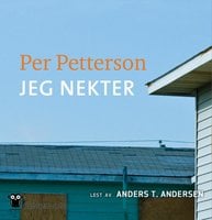 Jeg nekter - Per Petterson