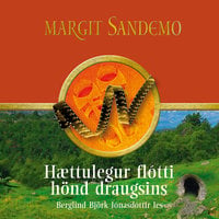 Hættulegur flótti / Hönd draugsins - Margit Sandemo