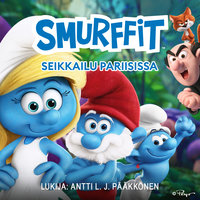 Smurffit: Seikkailu Pariisissa - Stacia Deutsch
