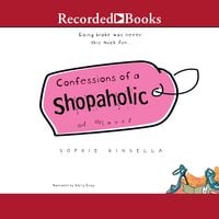 Confessions of A Shopaholic - Sophie Kinsella