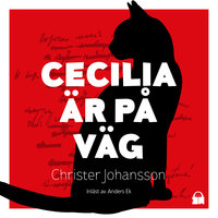 Cecilia är på väg - Christer Johansson