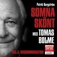 SOMNA SKÖNT Midsommarafton - Patrik Bergström