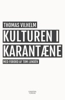 Kulturen i karantæne - Thomas Vilhelm