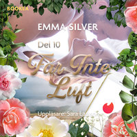 Får inte luft S1E10 - Emma Silver