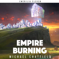 Empire Burning - Michael Chatfield