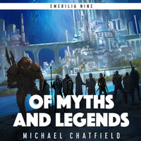 Of Myths and Legends - Michael Chatfield