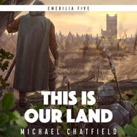 This Is Our Land - Michael Chatfield