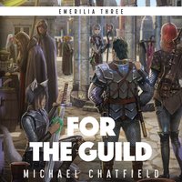 For The Guild - Michael Chatfield