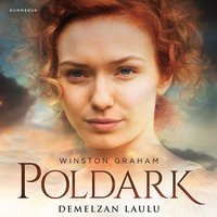Poldark - Demelzan laulu - Winston Graham