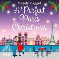A Perfect Paris Christmas: the perfect laugh out loud romance to curl up with this Christmas
