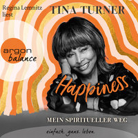 Happiness - Tina Turner