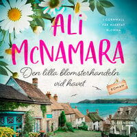 Den lilla blomsterhandeln vid havet - Ali McNamara
