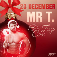 23 december: Mr T.