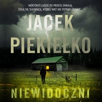 Niewidoczni - Jacek Piekiełko