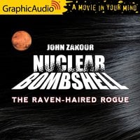 The Raven Haired Rogue [Dramatized Adaptation] - John Zakour