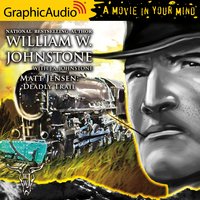 Deadly Trail [Dramatized Adaptation] - J.A. Johnstone, William W. Johnstone