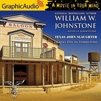 Deadly Day in Tombstone [Dramatized Adaptation] - William W. Johnstone