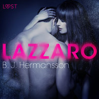 Lazzaro - Racconto erotico - B.J. Hermansson
