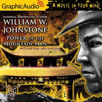 Power of the Mountain Man [Dramatized Adaptation] - William W. Johnstone