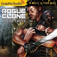 Rogue Clone [Dramatized Adaptation] - Steven L. Kent