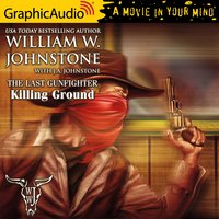 Killing Ground [Dramatized Adaptation] - J.A. Johnstone, William W. Johnstone