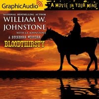 Blood Thirsty [Dramatized Adaptation] - J.A. Johnstone, William W. Johnstone
