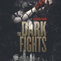 The Dark Fights - Alexandra Vinarov