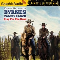 Pray For The Dead [Dramatized Adaptation] - Dusty Richards