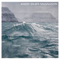 Um tímann og vatnið - Andri Snær Magnason