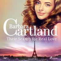 Their Search for Real Love - Barbara Cartland