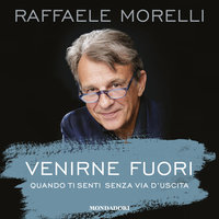 Venirne fuori - Raffaele Morelli