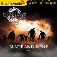 Blade and Bone (2 of 2) [Dramatized Adaptation] - Jon Sprunk