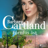 Fórnfús ást (Hin eilífa sería Barböru Cartland 1) - Barbara Cartland