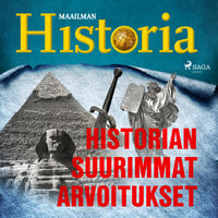Historian suurimmat arvoitukset - Maailman Historia