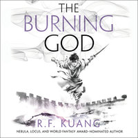 The Burning God - R.F. Kuang